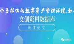 TP钱包（TP Wallet）是一款热