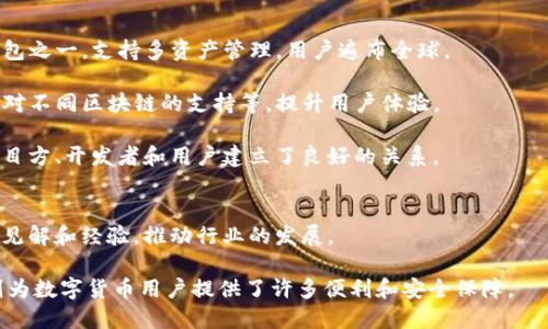 TP钱包（TokenPocket Wallet）的创始人是徐佳（Jia Xu），他在区块链和数字货币领域拥有丰富的背景和经验。以下为其简历的简要概述：

### 教育背景
- **本科**：徐佳毕业于中国某知名高校，专业方向为计算机科学与技术，具备扎实的编程基础和技术能力。

### 职业经历
- **早期职业**：在毕业后，徐佳曾在多家互联网公司担任技术开发工程师，参与多个项目开发，积累了丰富的项目管理和技术开发经验。
  
- **进入区块链领域**：随着区块链技术的兴起，他开始关注这一领域，并对数字货币、智能合约等技术进行深入研究。

- **创办TP钱包**：在对数字资产管理的需求与痛点进行调研后，徐佳于2018年创立了TP钱包（TokenPocket Wallet）。TP钱包是一款支持多种公链的数字钱包，目标是为用户提供安全、便捷的数字资产管理和交易服务。

### TP钱包的成就
- **用户基础**：在短短几年内，TP钱包积累了大量用户，成为国内较受欢迎的数字钱包之一，支持多资产管理，用户遍布全球。

- **技术创新**：徐佳领导团队不断更新和TP钱包的功能，如引入去中心化交易、扩展对不同区块链的支持等，提升用户体验。

- **社区建设**：徐佳非常重视社区建设，积极参与区块链行业的各种活动，与多个项目方、开发者和用户建立了良好的关系。

### 当前状态
- **行业影响**：徐佳已成为区块链领域的知名人物，参与多个行业会议，分享自己的见解和经验，推动行业的发展。

徐佳的职业生涯展现出他对技术的热爱和对区块链未来的信念，而他的TP钱包项目则为数字货币用户提供了许多便利和安全保障。